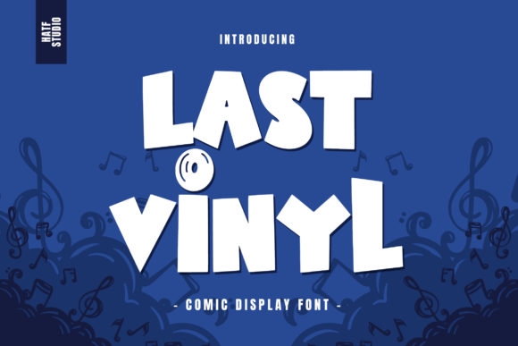 Boost Your Campaign with the Last Vinyl Font