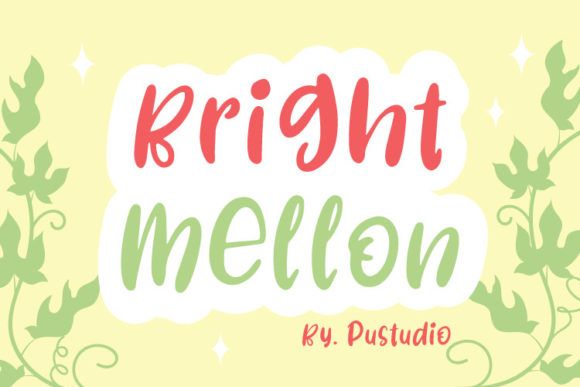 Bright Mellon Font for Engaging Digital Campaigns