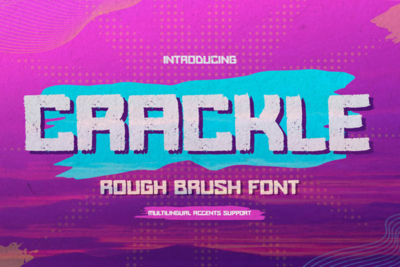 Crackle: A Display Font That Adds Texture to Handmade Creations