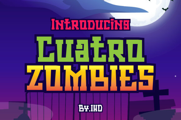 Cuatro Zombies Display Font Review for Marketers
