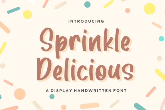 Sprinkle Delicious: A Joyful Font for Branding