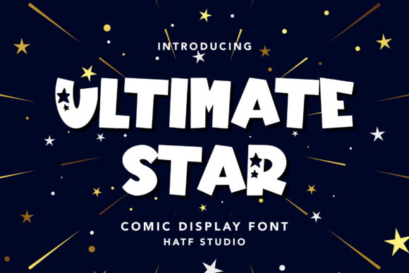 Ultimate Star: A Bold Display Font for Campaign Creativity