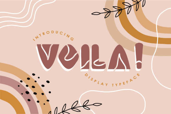 Voila: A Display Font for Bold Branding